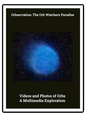 cover image of Photos and Videos of Orbs